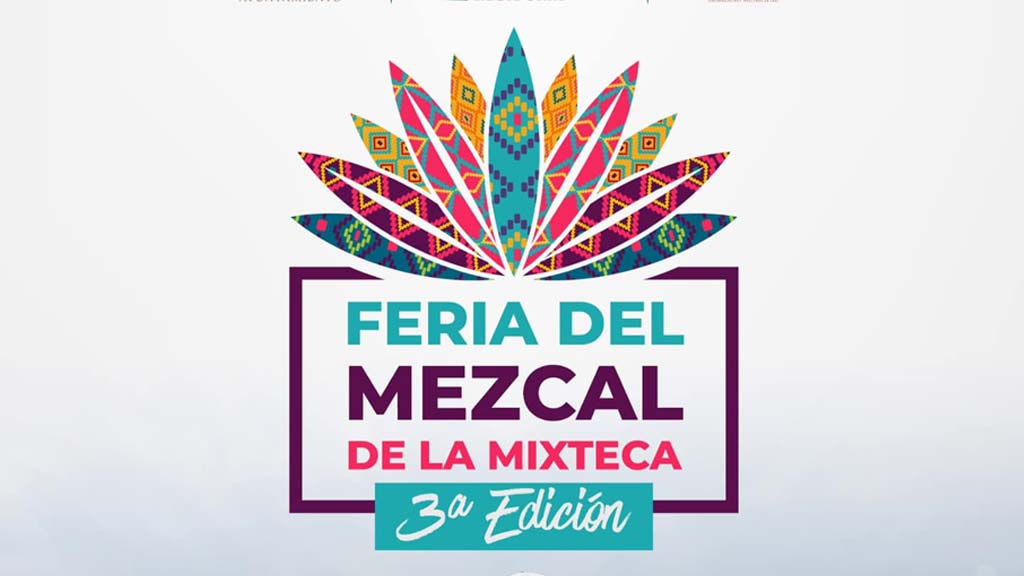 en huajuapan se realizara la tercera feria del mezcal de la