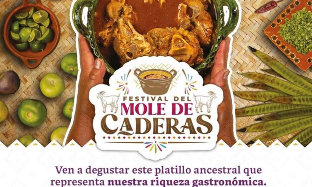 Todo listo para el Festival del Mole de Caderas