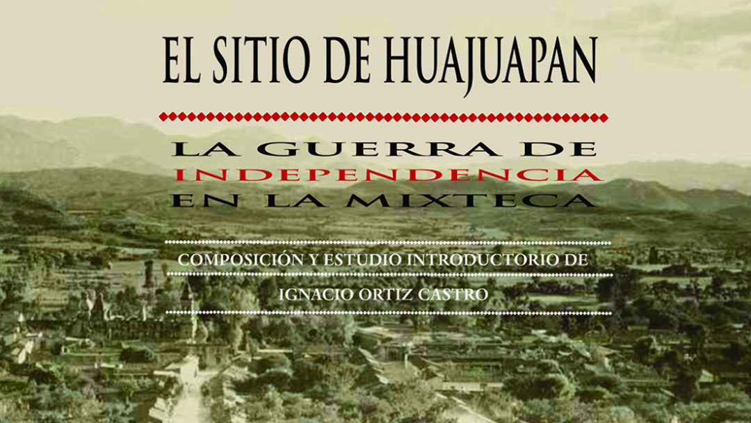 El sitio-de-huajuapan-no-se-debe-ver-como-un-hecho-menor